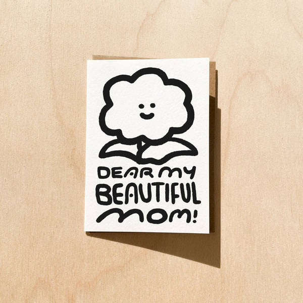 Greeting Card - Dear My Beautiful Mom