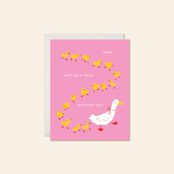 Duck Mom – Sweet Mom Card