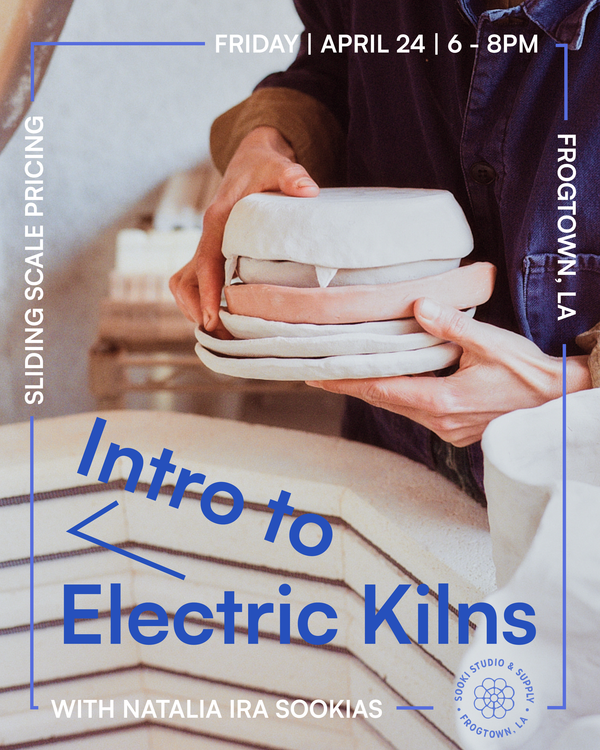 Intro to Electric Kilns - April 24