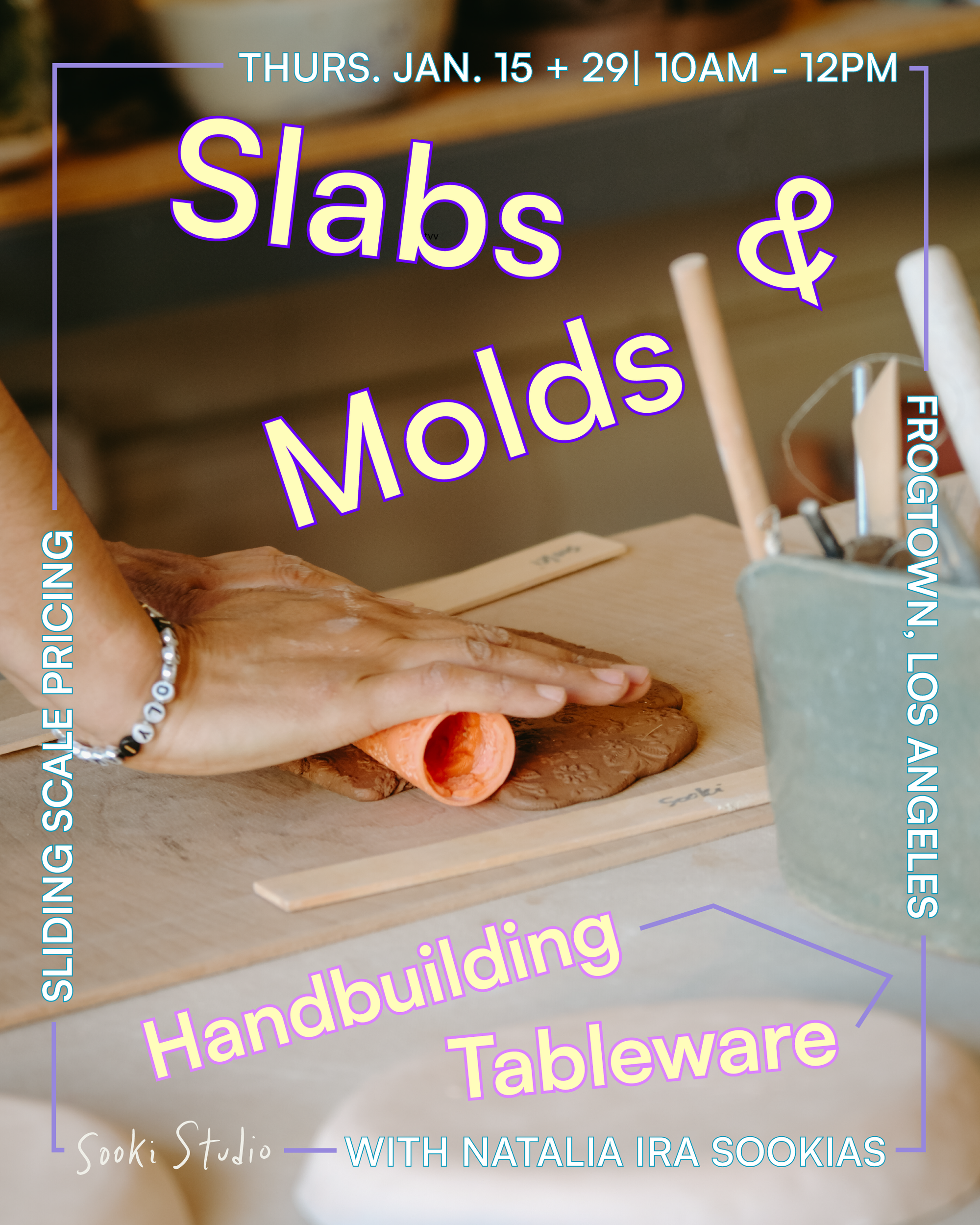 Slabs & Molds: Handbuilding Tableware - Jan. 15 + 29